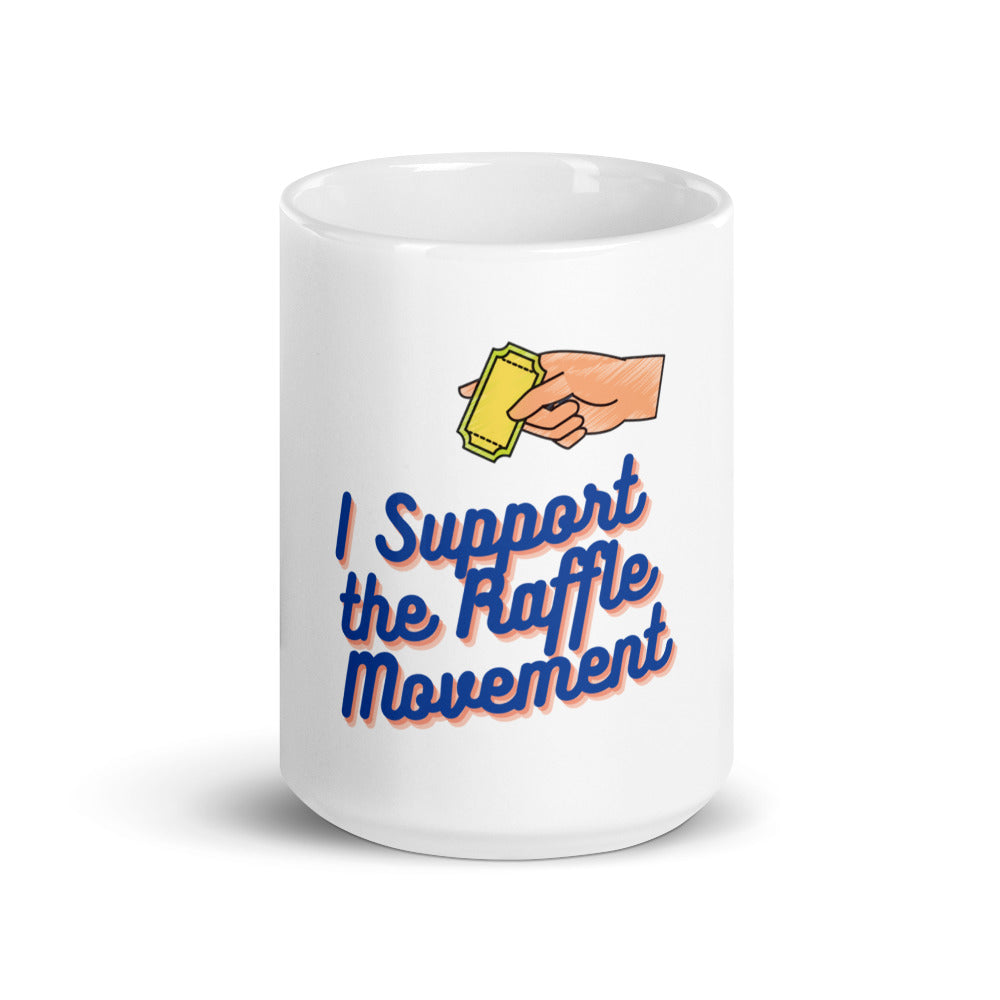 I Support the Raffle Movement Mug